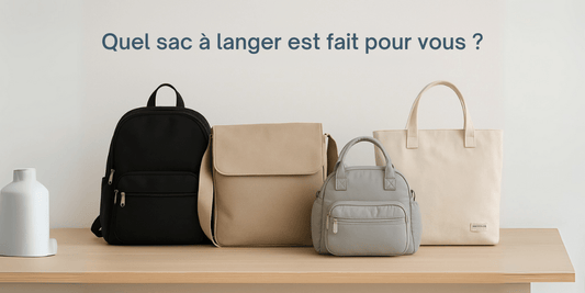 🎒 Quel sac à langer choisir ? Le guide complet selon votre mode de vie - Neo-BeBe